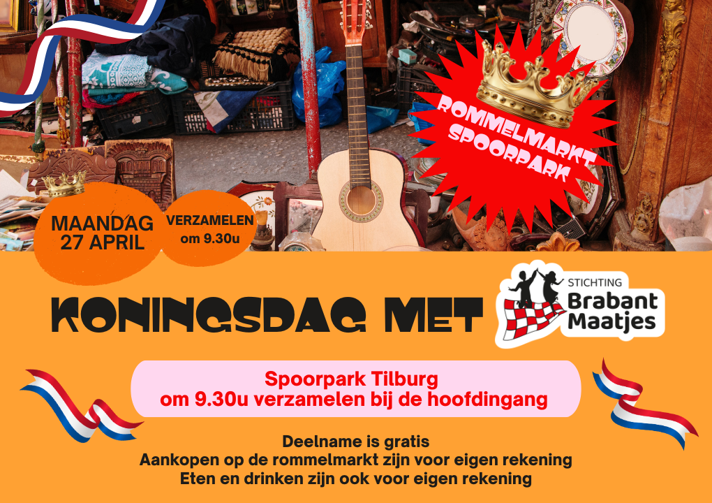 Koningsdag met Brabant Maatjes – Rommelmarkt Spoorpark