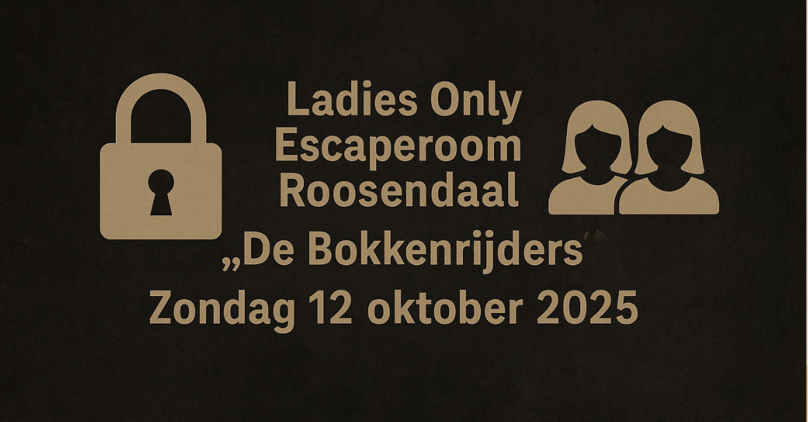 Stichting Brabant Maatjes - Roosendaal Escape Room De Bokkenrijders