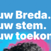 Jongerenfestival Breda poster met slogan Jouw Breda Jouw stem Jouw toekomst