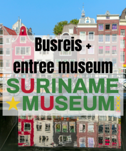 Dagtocht Amsterdam + Suriname Museum (Zaterdag 18 april 2026)